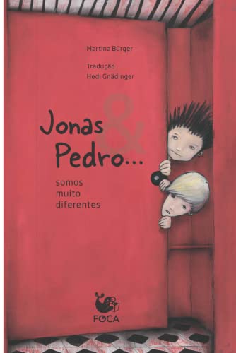 Jonas & Pedro… somos muito diferentes: