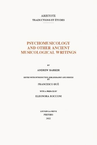 Psychomusicology and Other Ancient Musicological Writings Livre de musicologie antique