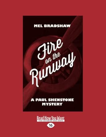 Fire on the Runway: A Paul Shenstone Mystery Large type / Large book cover