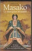 Prinzessin Masako : der gefangene Schmetterling 9868391725 Book Cover