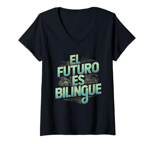 Mujer El Futuro Es Bilingüe Divertido Educación Bilingüe Español Camiseta Cuello V