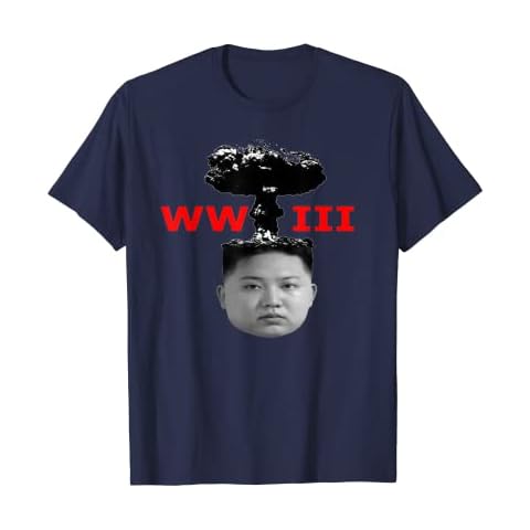 Kim Jong Un WW3 Nuclear Explosion Mushroom Cloud T-Shirt T-Shirt Cover