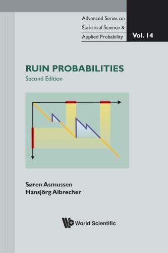 Ruin Probabilities (2Nd Edition)