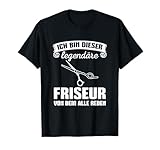 Herren Frisör Friseurschere Haarstylist Legendärer Friseur T-Shirt