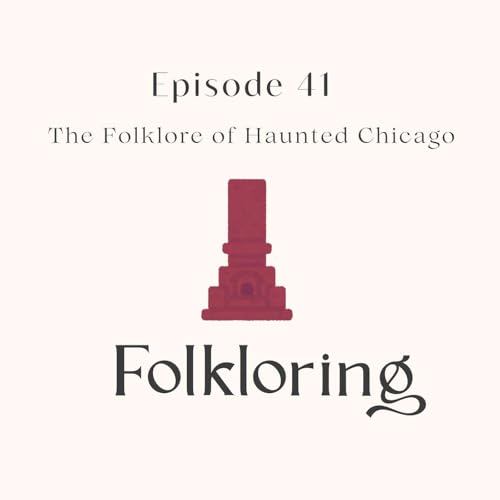 Episode 41 - Haunted Chicago cover art