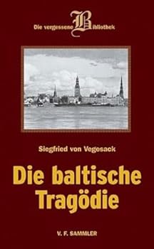 Hardcover Die baltische Tragödie Book