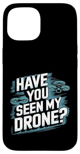 Have You Seen My Drone?�ʔ����h���[�� �X�}�z�P�[�X iPhone 15 �p