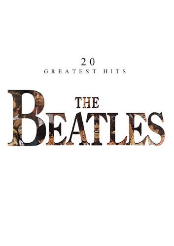 The Beatles: 20 Greatest Hits Piano/Vocal Edition. Nuty fortepianowe, wokalne i gitarowe (pudełka akordowe)
