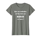 Super manon ap�ro humoristique boire avec Manon T-Shirt