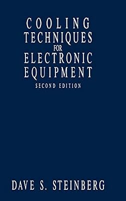 Cooling Techniques for Electronic Equipment, 2nd Edition
