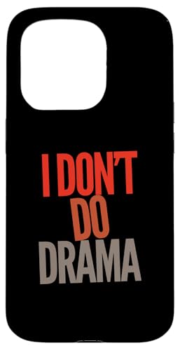 �ʔ������[���A �e�L�X�g �ʔ��� �l�̂��߂� �ʔ��� I Don't Do �h���} �X�}�z�P�[�X iPhone 15 Pro �p