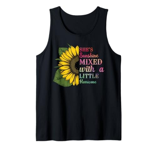 She is sunshine mixed with a little hurricane Sunflower Art Camiseta sin Mangas