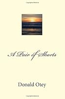 A Pair of Shorts 1727409299 Book Cover
