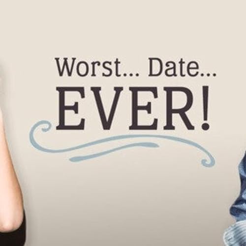 Worst...Date...EVER Winner 2020