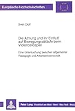 Die Atmung und ihr Einfluß auf Bewegungsabläufe beim Violoncellospiel: Eine Untersuchung zwischen Allgemeiner Pädagogik und Arbeitswissenschaft ... Universitaires Européennes) (German Edition)