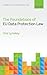 The Foundations of EU Data Protection Law (Oxford Studies in European Law)