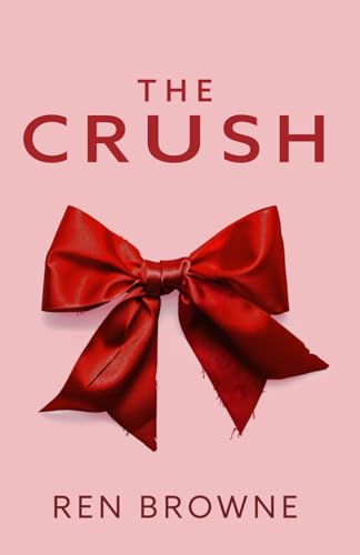 The Crush (The Crush Series)