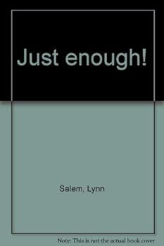 Paperback Just enough! Book
