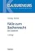 Produktbild Fälle zum Sachenrecht: Ein Casebook (Klausurenkurs)