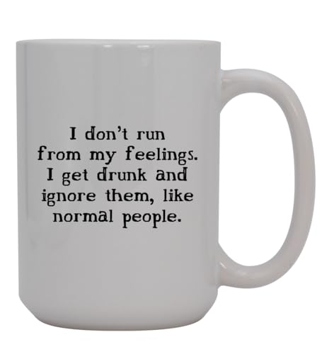 Knick Knack Gifts I Don't Run from My Feelings. I