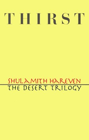 Buy Thirst: The Desert Trilogy — BookShops.in