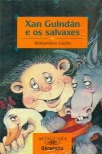 Portada de Xan guindan e os salvaxes - obradoiro nr+