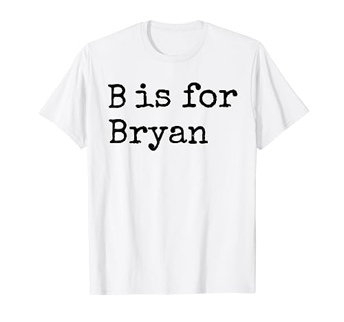 Personalizado B es para Bryan Name Student Kindergarten Camiseta