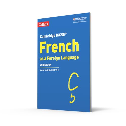 Cambridge IGCSE ® French as a Foreign Language Workbook (Cambridge Assessment International Educa)
