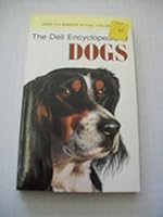 The Dell Encyclopedia of Dogs B087YW7P4M Book Cover