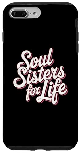 Friendship Soul Sisters For Life �u���C�_���p�[�e�B�[ ���� �X�}�z�P�[�X iPhone 7 Plus/8 Plus �p