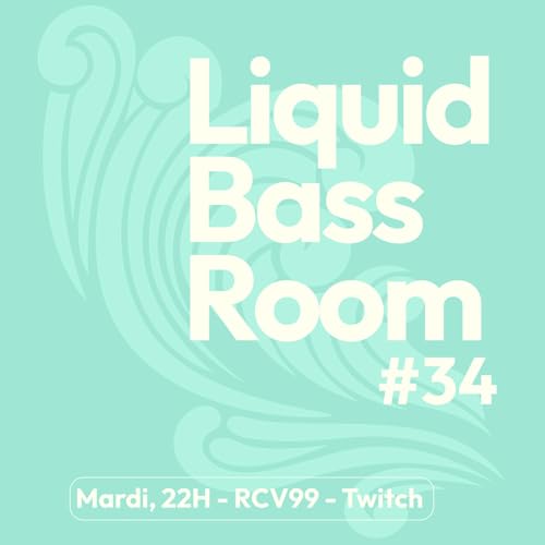 Liquid Bass Room EP34 with Hudo 12/05/2026