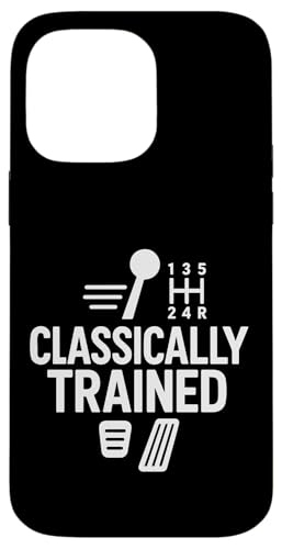 Classically Trained Funny Manual Driving Skill Profession �X�}�z�P�[�X iPhone 14 Pro Max �p