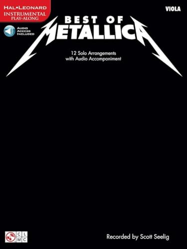 Best of Metallica for Viola: 12 Solo Arrangements with Online Audio Accompaniment: Instrumental Play-Along