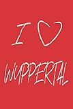 wuppertaler sv liveticker  I LOVE WUPPERTAL - Notizbuch mit Linien und Notizboxen: Journal oder Notizbuch (6x9“) für alle, die Wuppertal lieben. 124 Seiten mit Linien und Notizboxen.
