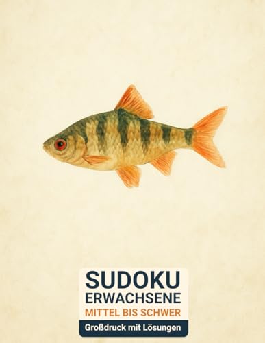 sudoku erwachsene mittel bis schwer: Großdruck mit Lösungen & Barbe Fisch-Design (German Edition)
