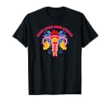 Mind Your Own Uterus, Feminist & Reproductive Rights, Floral T-Shirt