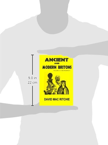 Ancient And Modern Britons: A Retrospect Vol. II (Volume 2)