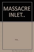 Massacre Inlet B0007DYEMK Book Cover