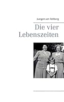 Die vier Lebenszeiten 3734746701 Book Cover