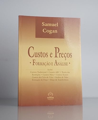 Custos E Preços. Formação E Análise