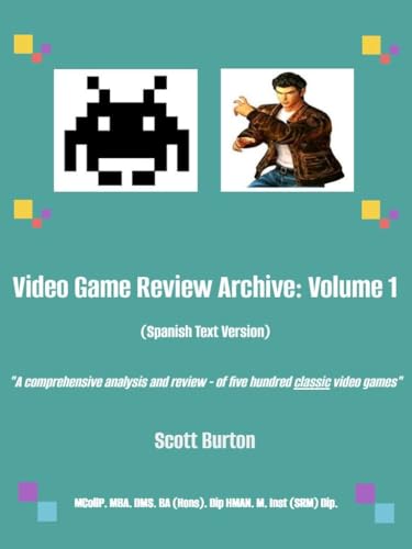 'Video Game Review Archive: Volume 1' (Spanish Edition) (2020) (Scott Burton Legacy Archive ®) image 2