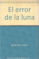 El error de la luna 9681902610 Book Cover
