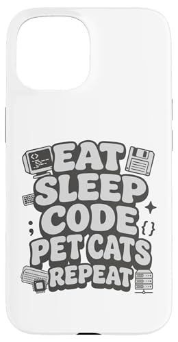 Eat Sleep Code Pet Cats Repeat Funny Programmer Cat Lover �X�}�z�P�[�X iPhone 15 �p