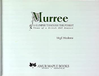 Hardcover Murree:a Glimpse Through the Forest Book