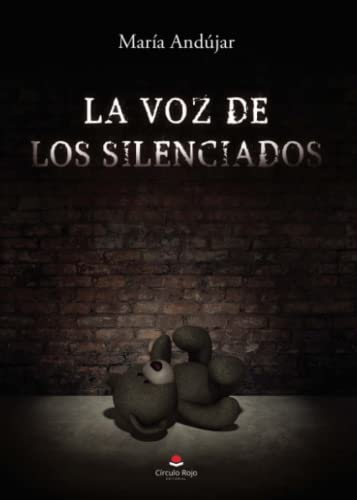 La voz de los silenciados (SIN COLECCION)
