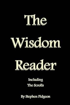 Paperback The Wisdom Reader: Including the Scrolls Book