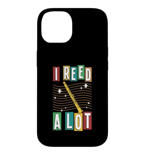 I Reed A Lot Funny Clarinet Pun ���[���A �X�}�z�P�[�X iPhone 14 �p