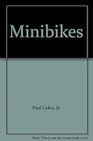 Minibikes! 0135838495 Book Cover