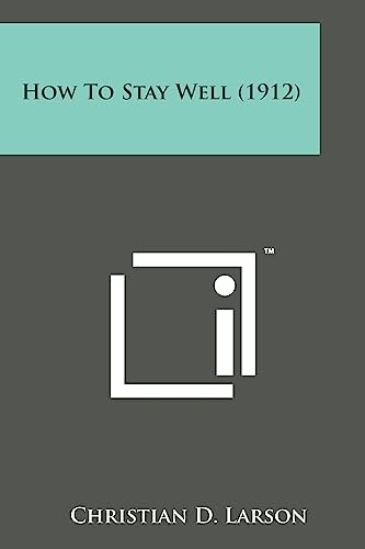 How to Stay Well (1912)