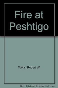 Hardcover Fire at Peshtigo Book